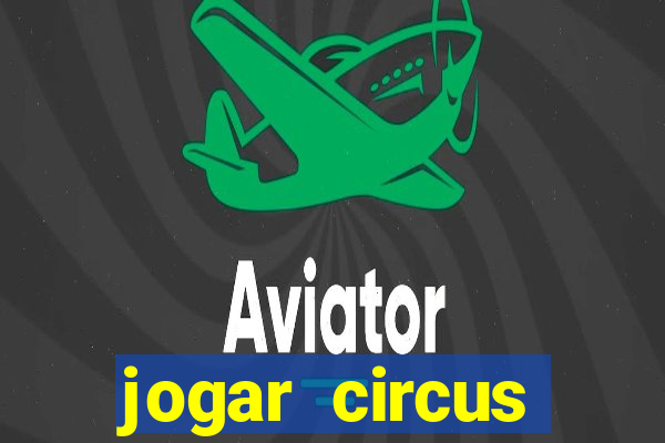 jogar circus delight demo